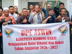 DPC Aswin Bandung Barat Di Acara Halal Bihalal & Rakor : Penguatan Pengurus Serta Anggota 2026-2027