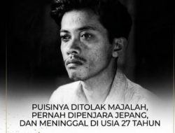 Chairil Anwar Seorang Pahlawan, Sang Penyair Fenomenal Berjuang Melalui Puisi